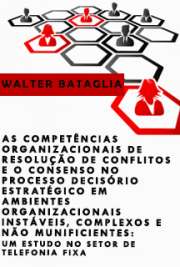 As competências organizacionais de resolução de conflitos e o consenso no processo decisório estratégico em ambientes organizacionais instáveis, complexos e não munificientes: um estudo no setor de telefonia fixa

Faculdade de Economia, Administração e Contabilidade
Universidade de São Paulo

"A presente pesquisa visou levantar dados que permitissem aprofundar o entendimento sobre as habilidades organizacionais de resolução de conflitos e sua relação com o consenso entre os gestores no processo decisório estratégico de organizações inseridas em ambientes organizacionais dinâmicos, complexos e não munificentes (DCM-). [...] Esses resultados levam a duas implicações. A primeira é que as competências organizacionais de resolução de conflitos determinam padrões interativos recorrentes entre executivos que influenciam o processo decisório estratégico [...]. A segunda é que a alta administração deve estar atenta ao balanceamento do uso das abordagens cooperativa e competitiva na resolução dos conflitos no processo decisório estratégico [...]."

 de Ambientes organizacionais em formato pdf epub mobipocket HTML txt. Downl...