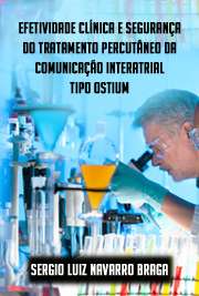   Efetividade clínica e segurança do tratamento percutâneo da comunicação interatrial tipo ostium secundum com a prótese Amplatzer Faculdade de Medicina / Cardiologia