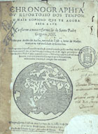 AVELAR, André do, 1546-depois de 1622<br/>Chronographia ou reportorio dos tempos : o mais copioso que te agora sayo a luz : conforme a nova reformação do Santo Padre Gregorio XIII / feito por Andre do Avelar. - Nesta quarta impressam reformado, & accrescentado pello mesmo author... - Impresso em Lisboa : por Jorge Rodriguez : a custa de Estevão Lopez mercador de livros, 1602. - [8], 367 [i.é 266] f. : il. ; 4º (19 cm)