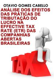 Análise dos efeitos das práticas de tributação do lucro na Effective Tax Rate (ETR) das companhias abertas brasileiras: uma abordagem da teoria das escolhas contábeis

Faculdade de Economia, Administração e Contabilidade
Universidade de São Paulo

"A utilização de práticas tributárias pelas empresas para minimização dos efeitos dos tributos sobre o lucro é um fenômeno observado - e aceito dentro de certos limites - em vários países [...]. Sob essa abordagem, esta pesquisa teve como objetivo analisar os efeitos de determinadas práticas empregadas para tributação do lucro sobre a Effective Tax Rate (ETR) das empresas no Brasil. [...] Apesar de se constatar que a ETR das empresas é influenciada, positiva ou negativamente, pela adoção dessas práticas, o porte da empresa (ativo total) demonstrou-se relevante na análise dos seus efeitos. Estes resultados estão alinhados com os resultados obtidos em algumas pesquisas já realizadas, mas questionam e sugerem novas possibilidades de discussão sobre o tema."

Obrigado por baixar ebooks grátis de Contabilidade tributária . online na melhor bibliot...