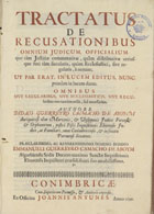 ABOIM, Diogo Guerreiro Camacho de, 1663-1709<br/>Tractatus/ de/ recusationibus/ omnium judicum, officialium-/que.../... nunc/ primúm in lucem datus/... / authore/ Didaco Guerreyro Camacho de Aboym/... - Conimbricae : ex officina Joannis Antunes : authoris expensis, 1699. - [34], 445, [1] p. : il. ; 2º (30 cm)