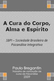 Um estudo sobre ser humano dividido entre corpo, alma e espírito. Entendendo como funcionamos e por que somos como somos.Espero que gostem da viagem. Nada na vida é conclusivo. A leitura desse estudo tem como objetivo abrir possibilidades de autoconhecimento e auto entendimento.

Sociedade Brasileira de Psicanálise Integrativa

Obrigado por baixar grátis livros de Psicanálise Integrativa em formato epub kindle pdf txt e HTML. online na melhor biblioteca eletrônica do Mundo!

