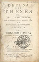 CARVALHO, Bernardo Teixeira Coutinho Alvares de, 17---18--<br/>Defesa das theses de direito enfyteutico que se defenderão no anno de 1789 na Universidade de Coimbra / Bernardo Teixeira Coutinho Alvares de Carvalho. - Lisboa : Off. Antonio Gomes, 1790. - 1 v.