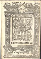 PORTUGAL.. Leis, decretos, etc.<br/>Ordenaçã da orde[m] do juizo. - Lixboa : per German Galharde, 27 Março 1539. - [10] f. : il. ; 2º (29 cm)