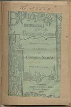 ALMEIDA, Fialho de, 1857-1911<br/>Madona do Campo Santo / Fialho de Almeida. - Ed. rev. pelo autor. - Coimbra : Liv. Moderna : Imp. Universidade, 1896. - 93 p. : il., 1 est. ; 12 cm. - (Biblioteca Internacional)