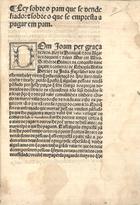 PORTUGAL.. Leis, decretos, etc.<br/>Ley sobre o pam que se vende fiado: e sobre o que se empresta a pagar em pam. - Lixboa : Germam Galharde, 12 Março 1539. - [2] f. ; 2º (30 cm)