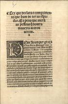 PORTUGAL.. Leis, decretos, etc.<br/>Ley que declara o comprimento que ham de ter as espadas e a pena que auerã as pessoas [que] doutra maneyra as trouuerem. - Lixboa : em casa de Germão Galharde, 12 Março 1539. - [2] f. : il. ; 2º (30 cm)