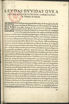 PORTUGAL.. Leis, decretos, etc.<br/>Ley das duuidas que a entre os escrivães das correições & tabaliães do iudicial. - [S.l. : s.n., depois de 26 de Agosto de 1595]. - [2] f. ; 2º (29 cm)