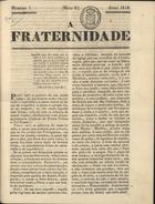 A fraternidade. - N. 1 (1848)-n. 2 (1848). - [Lisboa : s.n.], 1848. - 27 cm