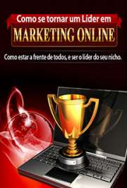 Como Se Tornar Um Líder Em Marketing Online é um livro que ao contrário de vários sistemas e culturas em que qualquer pessoa é recompensada por simplesmente participar, sem que contribui-a com valor para o mercado, se você no seu nicho não estiver numa situação dominante, então o seu negócio está em risco. Vamos prepara-lo para vencer, todos os dias, para ficar em primeiro lugar no seu negócio. Você precisa de estar no top do mercado e tirar a maior fatia possível de todos os lucros se quer ser bem sucedido. 