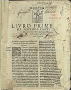 MARCOS de Lisboa, O.F.M. 1510-1591,<br/>Chronicas da Ordem dos Frades Menores... / nouamente copilada & ordenada per frey Marcos de Lisboa. - Lisboa : em casa de Ioannes Blauio, 1557-1562]. - CCLXXXV f. ; 2º (27 cm)