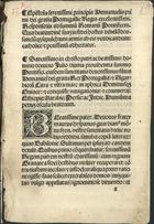 PORTUGAL. Rei, 1495-1521 (Manuel I)<br/>Epistola serenissimi principis Hemanuelis primi dei gratia Portugallie Regis excellentissimi responsoria ad summu[m] Romanu[m] Pontificem... - [Lisboa : Valentim Fernandes, depois de 12 de Junho de 1505]. - [4] f. ; 4º (21 cm)