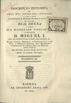 SANTOS, Manuel Luís dos, ?-1870<br/>Descripção historica da camara real, camarim real, ante-camara e tudo o mais concernente ao interior do real e naval vaso denominado Real Escuna... / Manoel Luiz dos Santos. - Lisboa : Imp. Regia, 1832. - 14 p. ; 21 cm