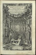 PISON, Guillelm, 1611-1678<br/>Historia naturalis Brasiliae, auspicio et beneficio illustriss. I. Mauritii com. Nassau... : in qua non tantum plantae et animalia, sed et indigenarum morbi, ingenia et mores describuntur et iconibus supra quingentas illustrantur. - Lugdun[um] Batavorum et Amstelodami : apud Franciscum Hackium : apud Lud[ovicum] Elzevirium, 1648. - 2 partes em 1 vol. : muito il., ; 2º (40 cm)