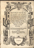 TRANCOSO, Gonçalo Fernandes, 1515-1596<br/>Regra geral pera aprender a tirar pola mão as festas mudaueis q[ue] vem no anno, a qual ainda que he arte antiga esta per termos mui claros / nouame[n]te escrita por Gonçalo Fernandez Tranquoso.... - [Lisboa] : em casa de Francisco Correa, 1570. - [3], 26 f. : il. ; 4º (20 cm)