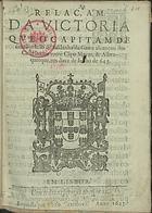 Relaçam da victoria que o capitam de cavallos João de Saldanha da Gama alcançou dos Castelhanos entre Cãpo Mayor, & Albruquerque, em doze de Junho de 643. - Em Lisboa : Impressa por Paulo Craesbeck, 1643. - [8] p. ; 4º (22 cm)