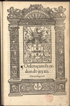 PORTUGAL.. Leis, decretos, etc.<br/>Ordenaçam da ordem do juyzo. - Lixboa : per Ioã de Barreyra, 27 Março 1557. - [8] f. ; 2º (30 cm)