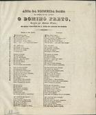 SCRIBE, Eugène, 1791-1861<br/>Aria da primeira dama na opera -O dominó preto- / Eugène Scribe ; música de Mr. Auber. - Porto : Typ. Gandra, 1844. - 2 p. ; fol.