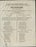 SCRIBE, Eugène, 1791-1861<br/>Aria do sargento suisso Max na opera -Le Chalet- / de MM. Scribe et Mélesville ; musique de M. Adolphe Adam. - Porto : Typ. Gandra, 1844. - 2 p. ; fol.