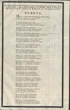 CRAVOE, Pedro Alexandre <br/>Elegia á sentidissima perda dos portuguezes, nunca assás lamentada pela infausta morte do muito alto e muito poderoso senhor D. Pedro Duque de Bragança, offerecida a S. M. R. a Srª D. Maria II em 13 de Outubro de 1834 / Pedro Alexandre Cravoé. - Lisboa : [s.n.], 1834. - 4 p. ; fol.