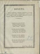 LEAL, M. A. Guerra 1819-?<br/>Soneto dedicado aos pretectores e bemfeitores do Recolhimento das Raparigas Abandonadas, em nome dªestas e recitado pelo author a pedido, na noute de 15 de Janeiro de 1856 / por Guerra Leal. - Porto : Typ. Gandra, 1856. - 1 p. ; fol.