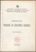 PORTUGAL. Biblioteca Nacional de Lisboa<br/>Tesouros da Biblioteca Nacional de Lisboa : catálogo / Biblioteca Nacional de Lisboa. - Lisboa : B.N.L., 1969. - 31 p. ; 21 cm