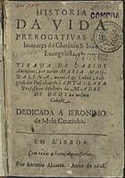 MADALENA, Maria, O.F.M. 15---1637,<br/>Historia da vida prerogativas, e louvores do glorioso S. João Evangelista / tirada de varios authores, por Soror Maria Magdalena, natural de Lisboa, Religiosa das Descalças de santa Clara Professa no Mosteiro da madre de Deos na mesma Cidade. - Em Lisboa : por Antonio Alvarez, 1628. - [7], 36 f. ; 8º (13 cm)