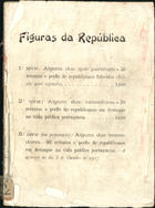 Figuras da República : com uma carta de Luís Derouet, sob cuja direcção se publicou o -Album Republicano-. - Lisboa : Centro de Publicidade, 1916. - 2 v. em 1 tom. : il. ; 25 cm