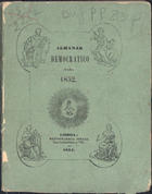 ALMANAQUE DEMOCRATICO PARA...<br/>Almanak democratico para... / José Felix Henriques Nogueira. - 1852-1855. - Lisboa : Typ. Social, 1851-1854. - 13 cm