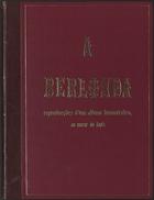 A  berlinda : reproduções dum album humoristico ao correr do lapis / Rafael Bordallo Pinheiro, Alfredo Ribeiro. - 1870. - [Lisboa : s.n.], 1870. - 41 cm