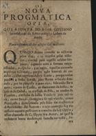 Nova progmática opia, que a Junta do Bom Governo faz resuscitar da Roma antiga à Lisboa da moda, para reformação dos abusos das molheres. - [S.l. : s.n., 17--]. - 8 p. ; 20 cm