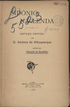 ALBUQUERQUE, António de, 1866-1923<br/>Sidónio na lenda : estudo crítico / por Antonio de Albuquerque. - Lisboa : Lumen, 1922. - 102, [1] p. ; 21 cm