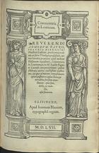 JERONIMO de Azambuja, O.P. ?-1563,<br/>Reuerendi admodum patris Fratris Hieronimi Oleastroei Lusitani praedicatorij ordinis... Commentaria in Leuiticum iuxta M. Sanctis Pagnini Lucensis interpretationem.... - Olisipone : apud Ioannem Blauium, 1557. - [2], 67, [1 br.] f. ; 2º (30 cm)