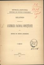 PORTUGAL. Ministro dos Negócios Estrangeiros, 1910-1911 (Bernardino Machado)<br/>Relatório apresentado à Assembleia Nacional Constituinte / Ministro dos Negócios Estrangeiros. - Lisboa : Imp. Nacional, 1911. - 36 p. ; 23 cm