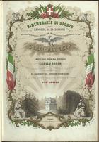 GONIN, Enrico, 1799-ca 1859<br/>Rimembranze di o Porto ossia raccolta di 12 Diegni : recordanti la spedizione dellªanno 1849. destinata a ricevere la spoglia mortale del Re Carlo Alberto / tratti dal vero pittore Enrico Gonin ; ed illustrati da apposite descrizioni di G.pe Arnaud. - Torino : litografia F.lli Doyen e C.ia, 1851. - 24 p. : il., 11 litogr. ; 42 cm