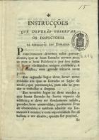 AVELAR, Francisco Gomes de, C.O. 1739-1816,<br/>Instrucções que deverão observar os inspectores da reparação das estradas / por Francisco Gomes de Avellar Bispo do Alvarve. - Faro : D. José Maria Guerrero, 1809. - VII p., 4 gravuras desdobr. : il. ; 4º (22 cm)