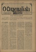 O arsenalista : quinzenário corporativo / propr. Associação de Classe dos Fabricantes dArmas e Oficios Acessórios ; dir. Jerónimo de Sousa. - A. 1, nº 1 (1 Fev. 1914) - a. 15, nº 87 (1 Maio 1933). - Lisboa : A.C.F.A.O.A., 1914-1933. - 37 cm