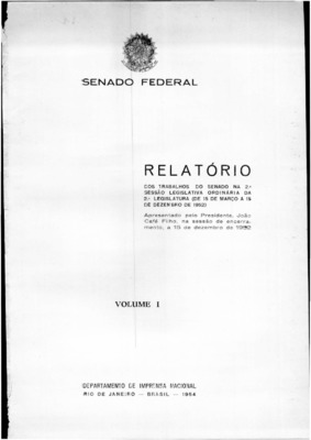 <BR>Data: 1952<BR>Responsabilidade: Senado Federal<BR>Endereço para citar este documento: ->www2.senado.leg.br/bdsf/item/id/243101