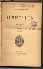 VASCONCELOS, J. Leite de, 1858-1941<br/>A filologia portuguesa : esbôço histórico : (a propósito da reforma do Curso Superior de Letras de Lisboa) / J. Leite de Vasconcellos