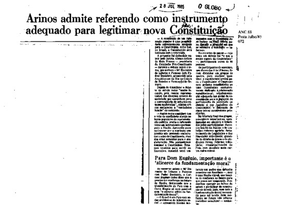 <BR>Data: 28/07/1985<BR>Fonte: O Globo, Rio de Janeiro, 28/07/ de 1985<BR>Endereço para citar este documento: -www2.senado.leg.br/bdsf/item/id/109406->www2.senado.leg.br/bdsf/item/id/109406