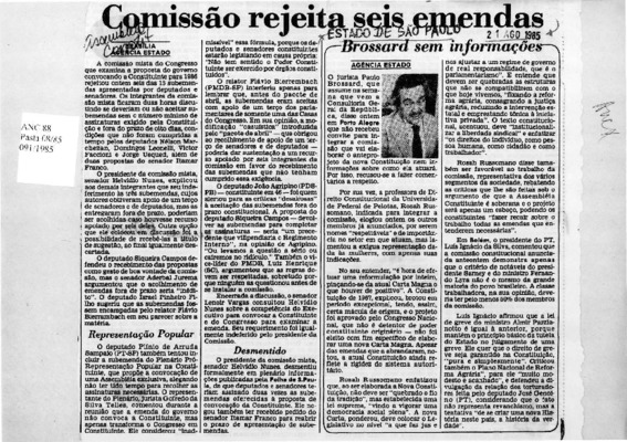 <BR>Data: 21/08/1985<BR>Fonte: O Estado de São Paulo, São Paulo, p. 4, 21/08/ de 1985<BR>Endereço para citar este documento: -www2.senado.leg.br/bdsf/item/id/109070->www2.senado.leg.br/bdsf/item/id/109070