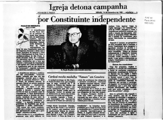 <BR>Data: 14/09/1985<BR>Fonte: Folha de São Paulo, São Paulo, p. 5, 14/09/ de 1985<BR>Endereço para citar este documento: -www2.senado.leg.br/bdsf/item/id/110318->www2.senado.leg.br/bdsf/item/id/110318