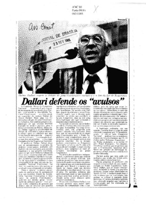 <BR>Data: 25/09/1985<BR>Fonte: Jornal de Brasília, Brasília, nº 3907, 25/09/ de 1985<BR>Endereço para citar este documento: -www2.senado.leg.br/bdsf/item/id/110176->www2.senado.leg.br/bdsf/item/id/110176