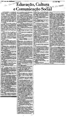 <BR>Data: 28/06/1986<BR>Fonte: O Estado de São Paulo, São Paulo, 28/06/ de 1986<BR>Endereço para citar este documento: -www2.senado.leg.br/bdsf/item/id/117257->www2.senado.leg.br/bdsf/item/id/117257