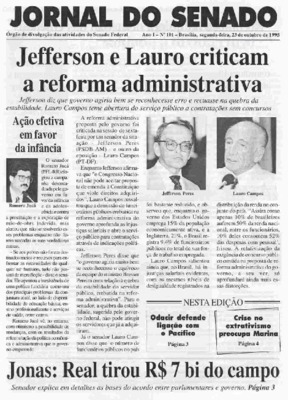 <BR>Data: 23/10/1995<BR>Responsabilidade: Senado Federal, Secretaria de Comunicação Social<BR>Endereço para citar este documento: ->www2.senado.leg.br/bdsf/item/id/497088