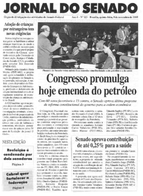 <BR>Data: 09/11/1995<BR>Responsabilidade: Senado Federal, Secretaria de Comunicação Social<BR>Endereço para citar este documento: ->www2.senado.leg.br/bdsf/item/id/497100