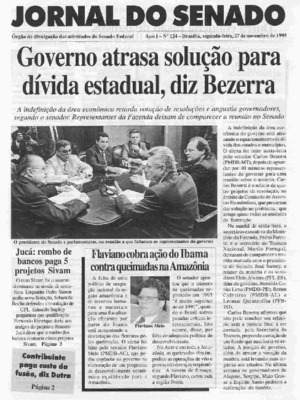 <BR>Data: 27/11/1995<BR>Responsabilidade: Senado Federal, Secretaria de Comunicação Social<BR>Endereço para citar este documento: -www2.senado.leg.br/bdsf/item/id/497111->www2.senado.leg.br/bdsf/item/id/497111