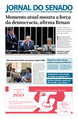 <BR>Data: 06/03/2015<BR>Responsabilidade: Senado Federal, Secretaria de Comunicação Social<BR>Endereço para citar este documento: -www2.senado.gov.br/bdsf/item/id/506956->www2.senado.gov.br/bdsf/item/id/506956