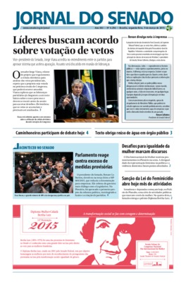 <BR>Data: 09/03/2015<BR>Responsabilidade: Senado Federal, Secretaria de Comunicação Social<BR>Endereço para citar este documento: -www2.senado.gov.br/bdsf/item/id/507179->www2.senado.gov.br/bdsf/item/id/507179