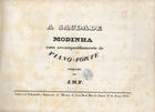 J. N. F. fl. 18--<br/>A saudade : modinha com acompanhamento de piano forte / composta por J.N.F.. - Lisboa R. do Loreto, 41 : Lithografia e Armazem de Musica da Caza Real, <[>1825-1846]. - Partitura (5 p.) ; 24x32 cm